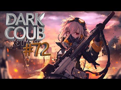 DARK COUB #72 mega coub игровые приколы лучшие приколы anime amv