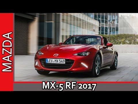 Mazda MX-5 RF 2017 / Мазда МХ-5 RF 2017 - Обзор от AUTO WORLD.RU