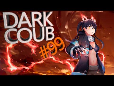 DARK COUB #99 mega coub игровые приколы лучшие приколы anime amv