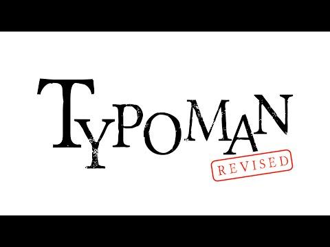 Первый взгляд "Typoman Revised" - определенно стоящая игра