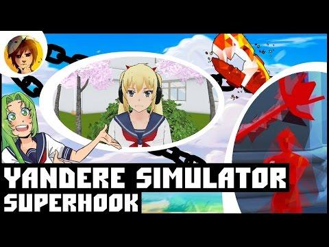 YANDERE SIMULATOR & SUPERHOOK ● "Геймплей, Приколы, Игры, Монтаж"