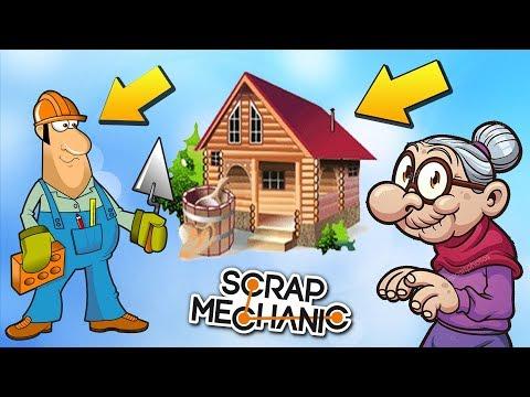 ЗАМОРСКИЙ КАМЕНЩИК СТРОИТ БАБКЕ НОВУЮ БАНЮ !!! МУЛЬТИК в Scrap Mechanic !!!